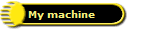 My machine