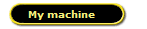 My machine