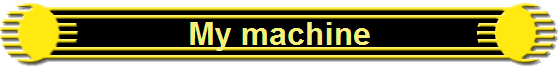 My machine